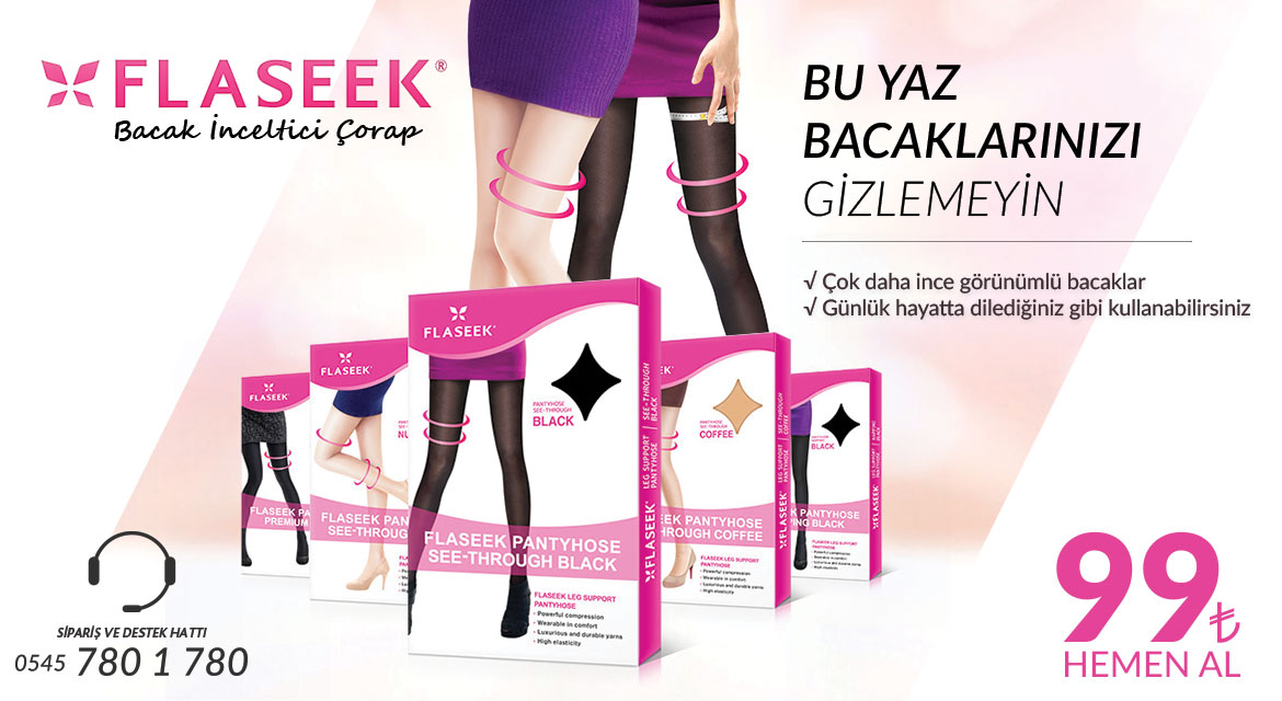 FLASEEK BACAK İNCELTİCİ ÇORAP NEDİR VE NASIL TEMİN EDİLİR?