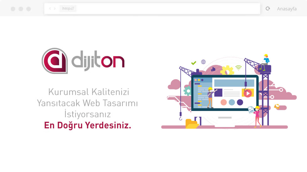 Web Sitesi Tasarımı Dijiton ile Bir Başka Güzel